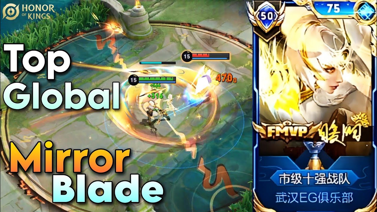 Top Global Mirrorblade/Jing Gameplay | Honor of Kings