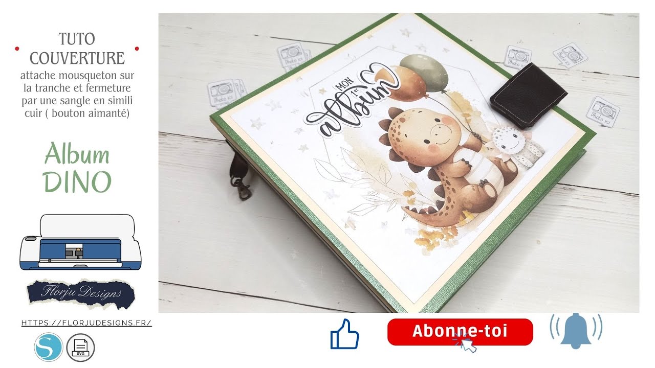 TUTO couverture album Dino  attache mousqueton et fermeture sangle aimantée cuir  #scrapbooking