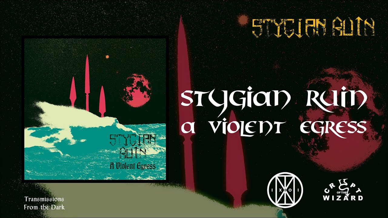 Stygian Ruin - A Violent Egress (album, 2024/2025) [epic psychedelic black metal]