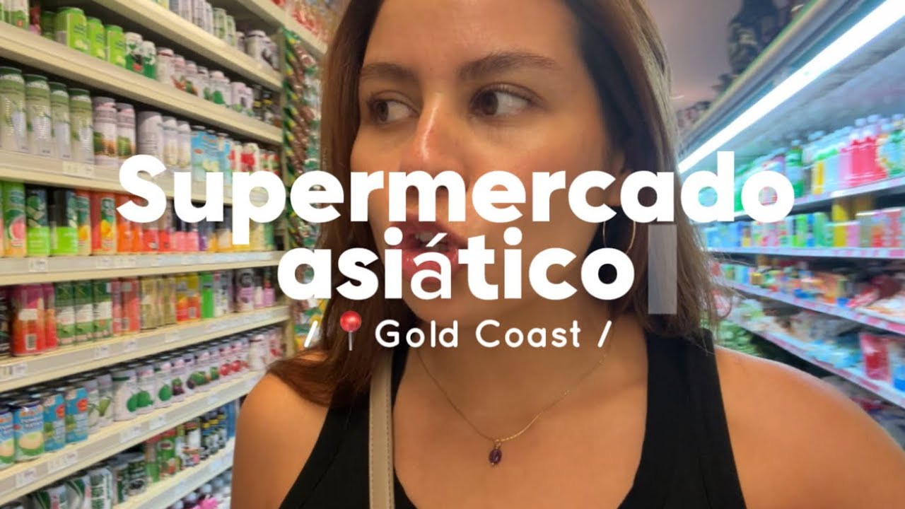 Supermercado Asiático en 📍Gold Coast