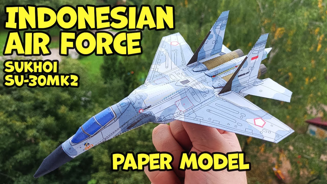 Sukhoi Su-30MK2 Indonesian Air Force | Make at home Papercraft plane | How to make Su-30 using paper