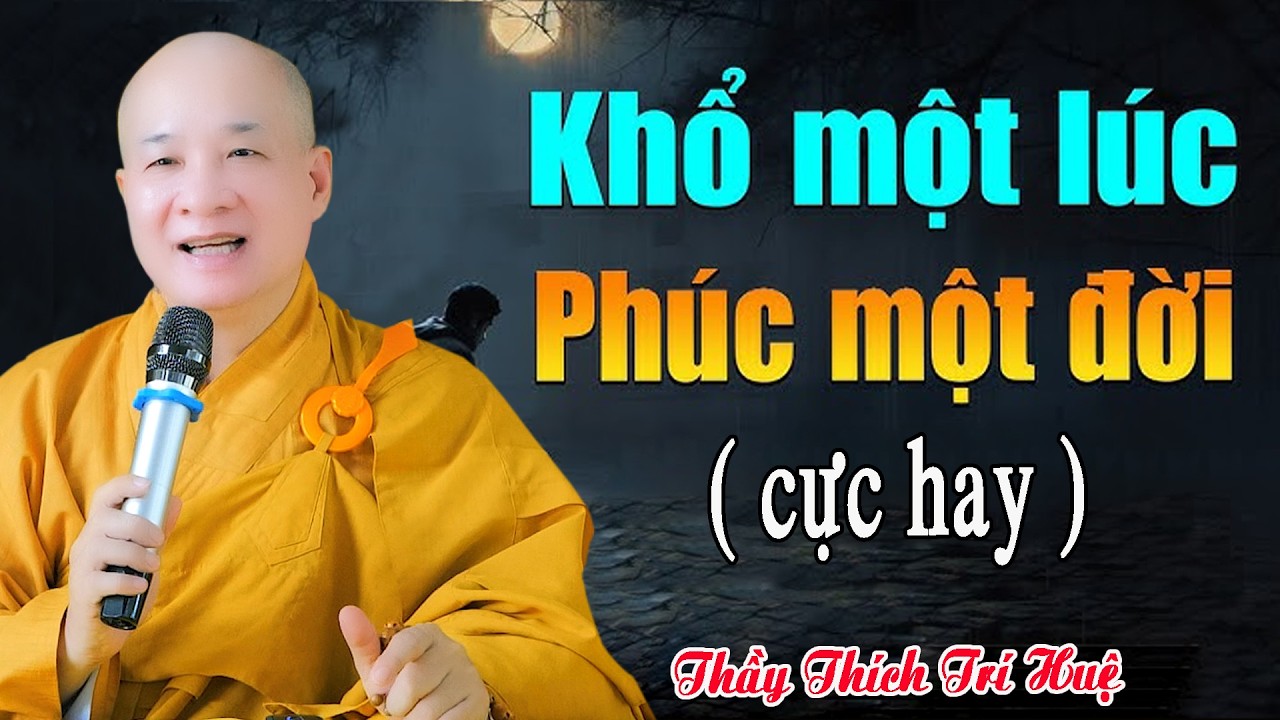 Bạc V&agrave;ng Như N&uacute;i C&ograve;n Thua Xa C&aacute;c Ph&uacute;c L&agrave;nh N&agrave;y - Thầy Th&iacute;ch Tr&iacute; Huệ (mới nhất)
