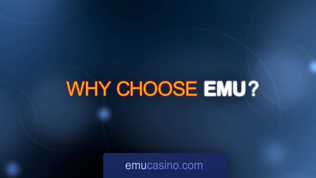 Why Choose EmuCasino?