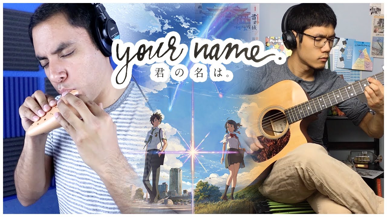 Zen Zen Zense - Your Name [Kimi no Na wa] - Ocarina Cover || David Erick Ramos Ft. EvanFingerstyle