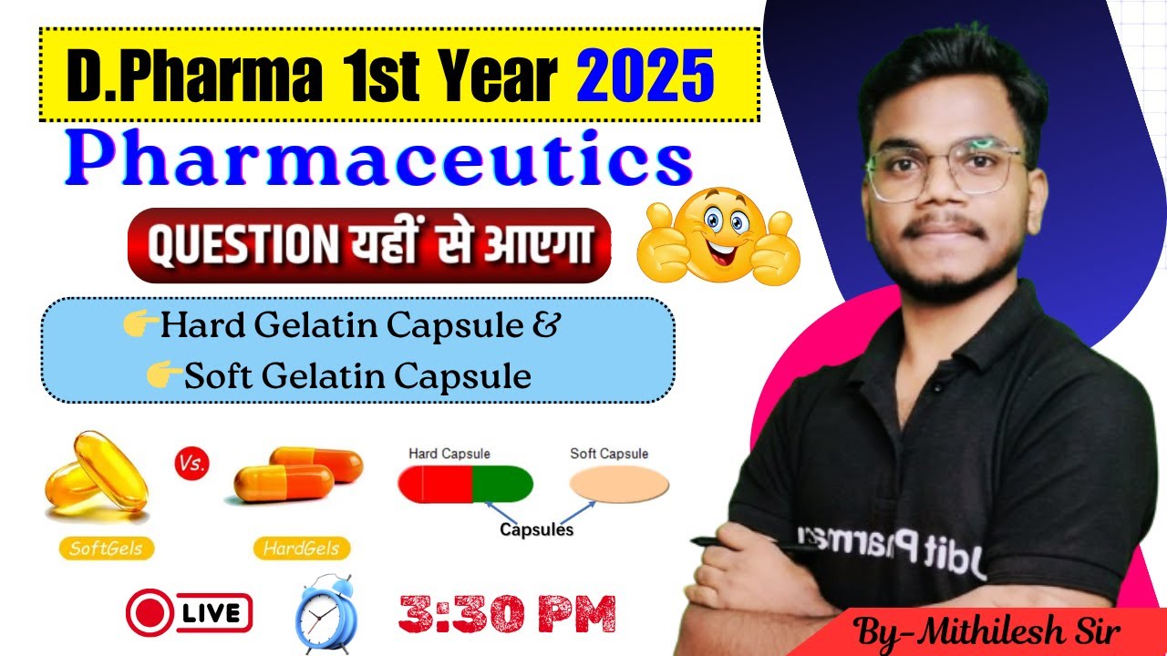 Pharmaceutics Most imp Question | Hard Gelatin Capsule & Soft Gelatin Capsule |D.Pharm 1st Year 2025
