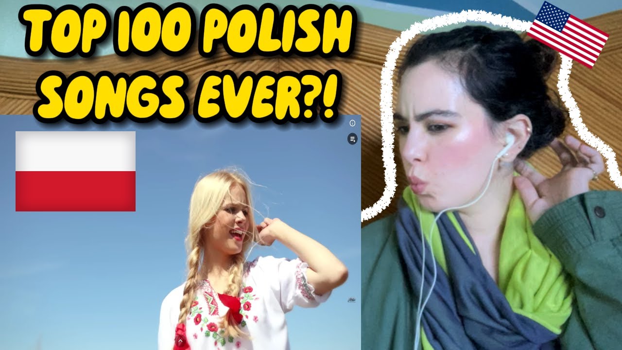 American Girl Reacts to TOP 100 POLISH SONGS IN HISTORY!