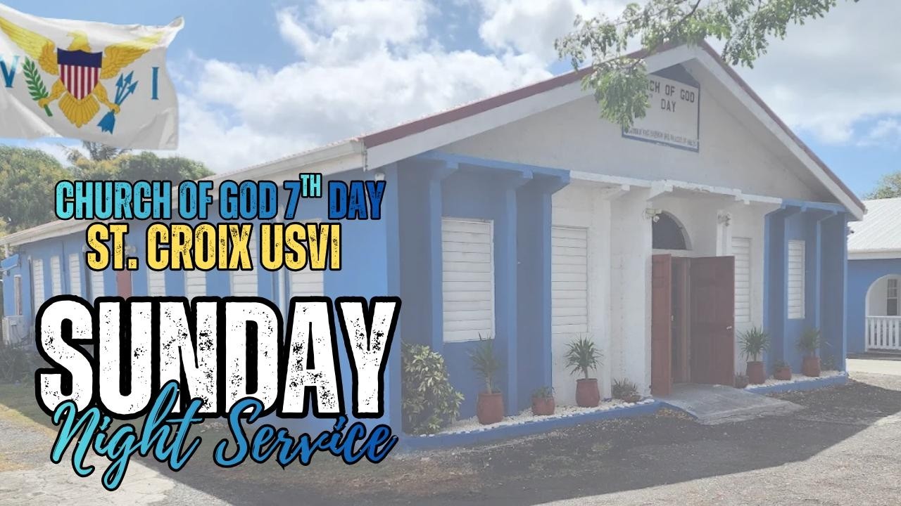 Church of God 7th Day (St. Croix) March 1, 2026