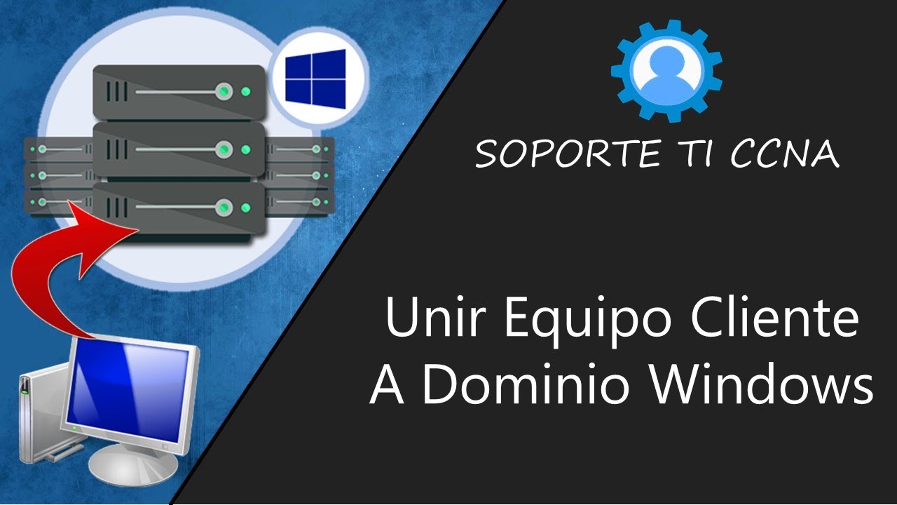 Como Subir a Dominio Una PC En Windows