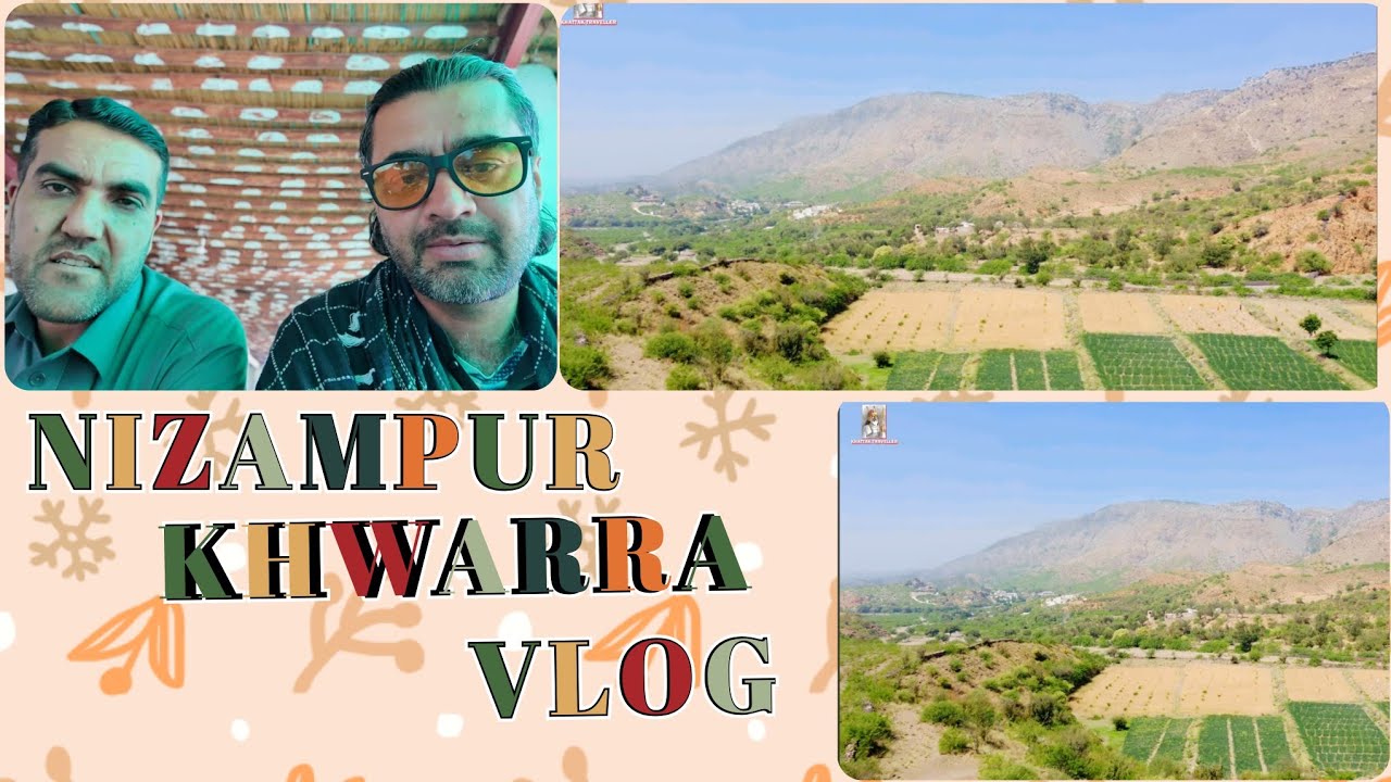 Nizampur .khawarra.vlog District Nowshera KPK🇵🇰
