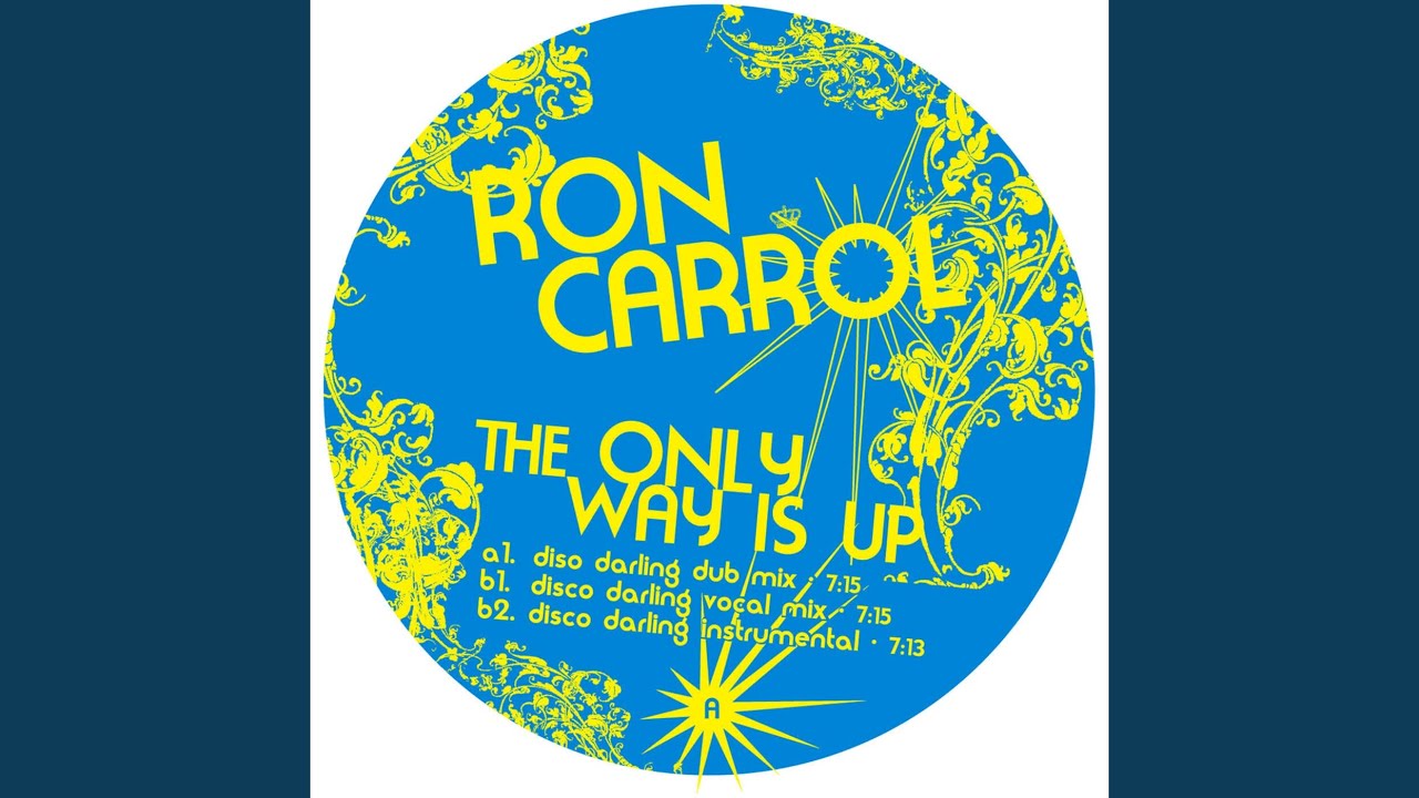 The Only Way Is Up (Disco Darling's Higher Vocal Mix)