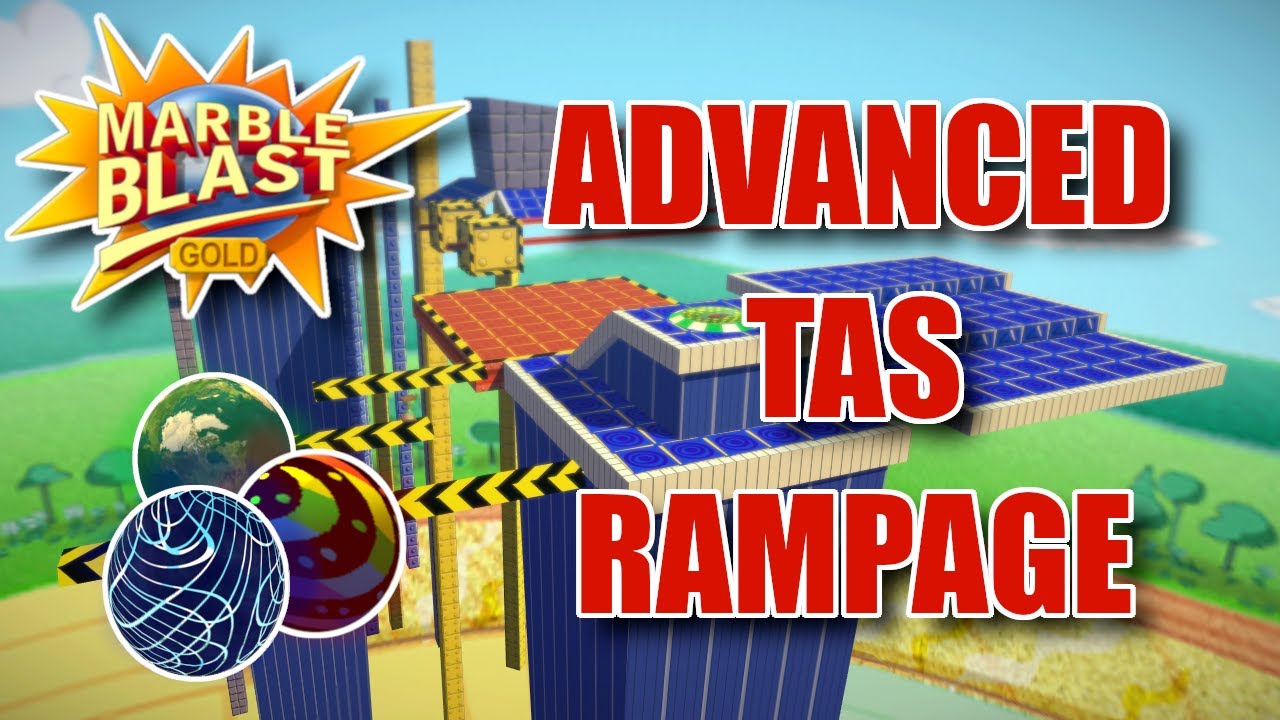 Marble Blast Gold - Advanced TAS Rampage