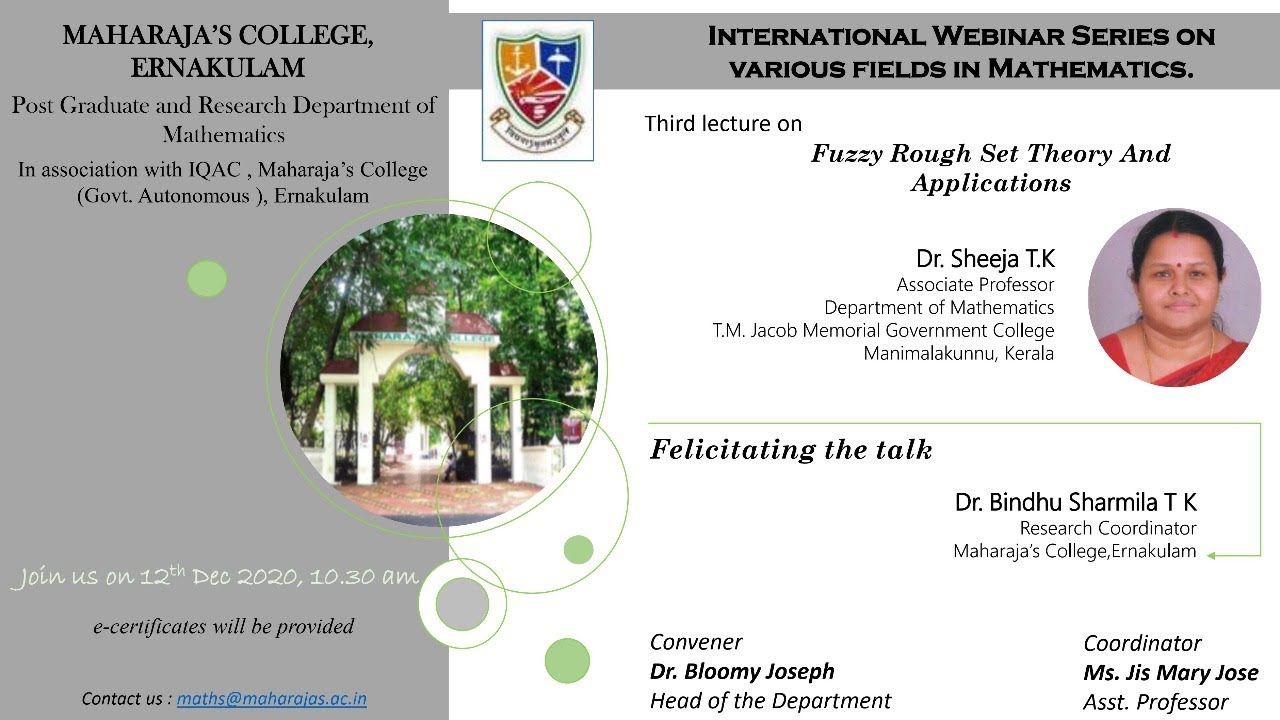 Mathematics Webinar Series 2020 | Day 3 | Dr. Sheeja TK | “Fuzzy Rough Set Theory and Applications”