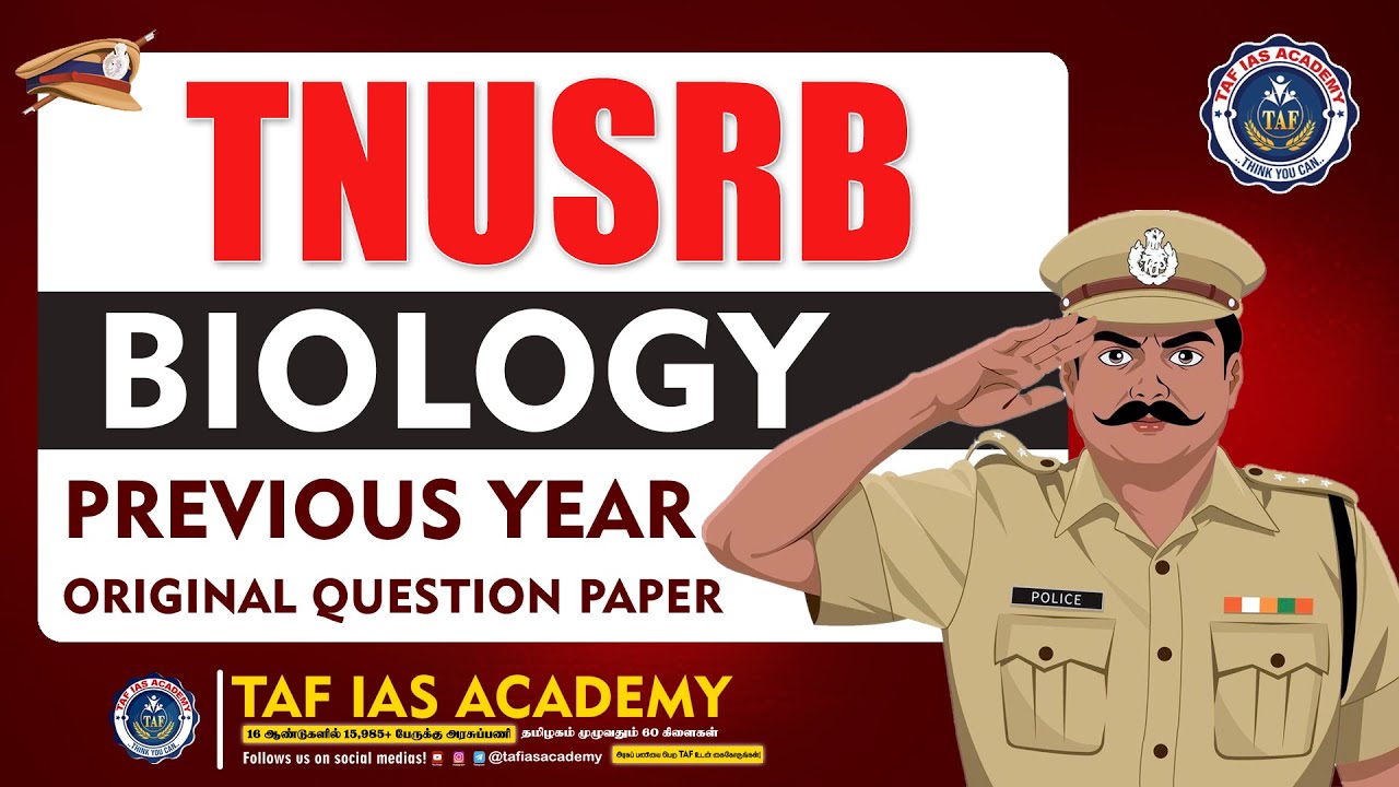TNUSRB SI & POLICE | BIOLOGY | Previous Year Original Question Paper | TAF POLICE