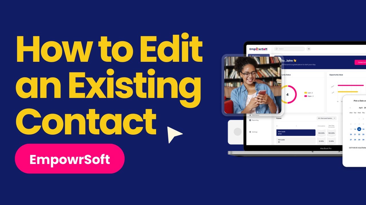 How to Edit an Existing Contact in EmpowrSoft | CRM Update Tutorial