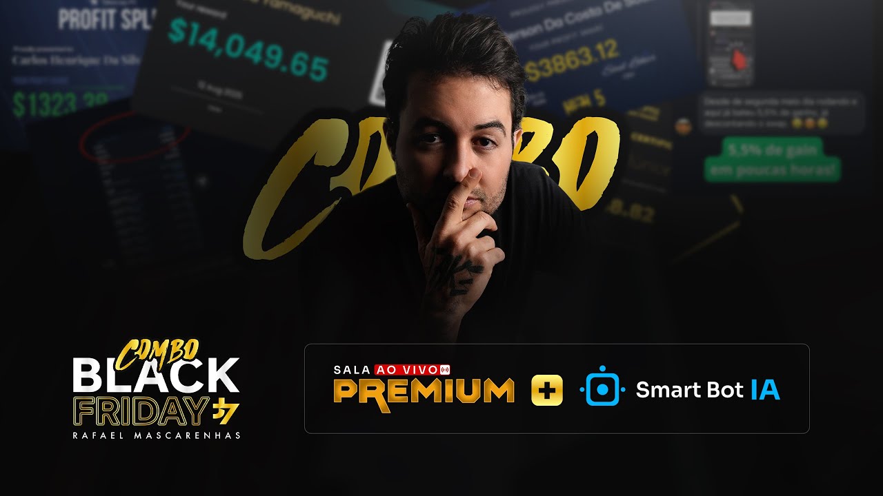 11/11 BLACK FRIDAY PREMIUM + SMART BOT - 3 MIL REAIS DE DESCONTO