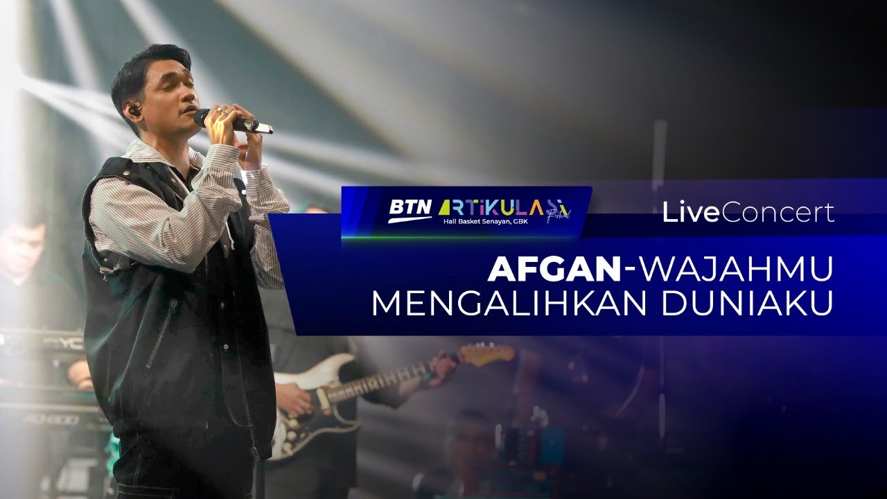 Afgan - Wajahmu Mengalihkan Duniaku | Live Concert @ArtikulasiFestival