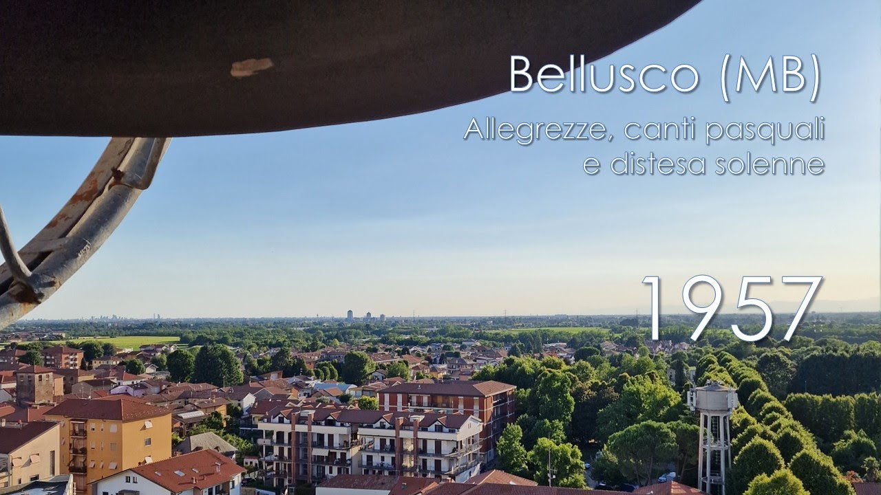 Le campane di Bellusco (MB) - Allegrezze, canti pasquali e distesa solenne