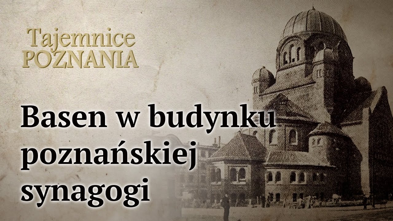 Dlaczego w budynku poznańskiej synagogi przez 70 lat był basen?