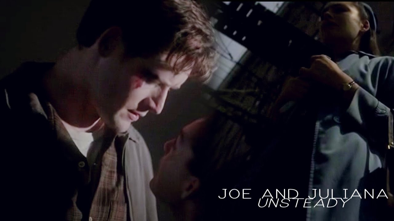 Joe and Juliana || Unsteady