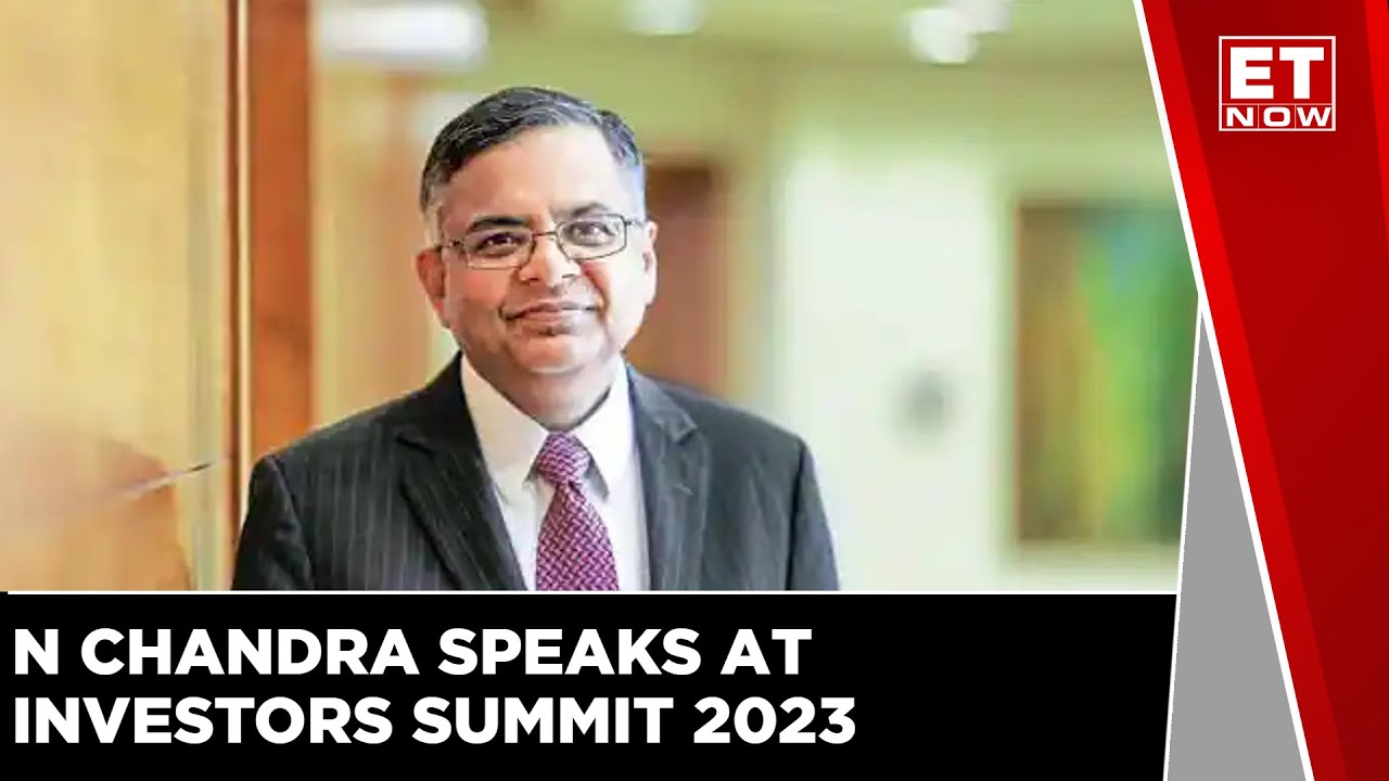 N Chandra At Invest Madhya Pradesh Summit | Tata Sons Chairman | Investors Summit 2023 | ET Now