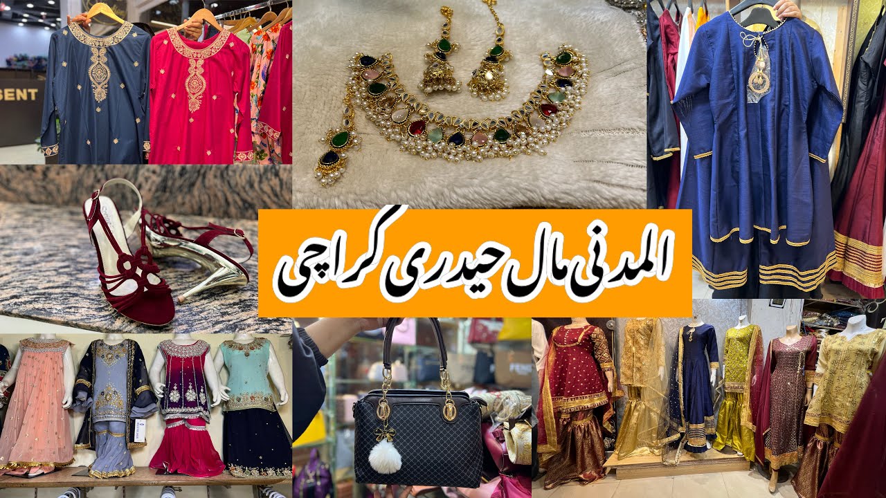 Al Madni Mall Hyderi-Affordable heels,fancy dress,bags,jewelry & kid shopping in local mall Karachi