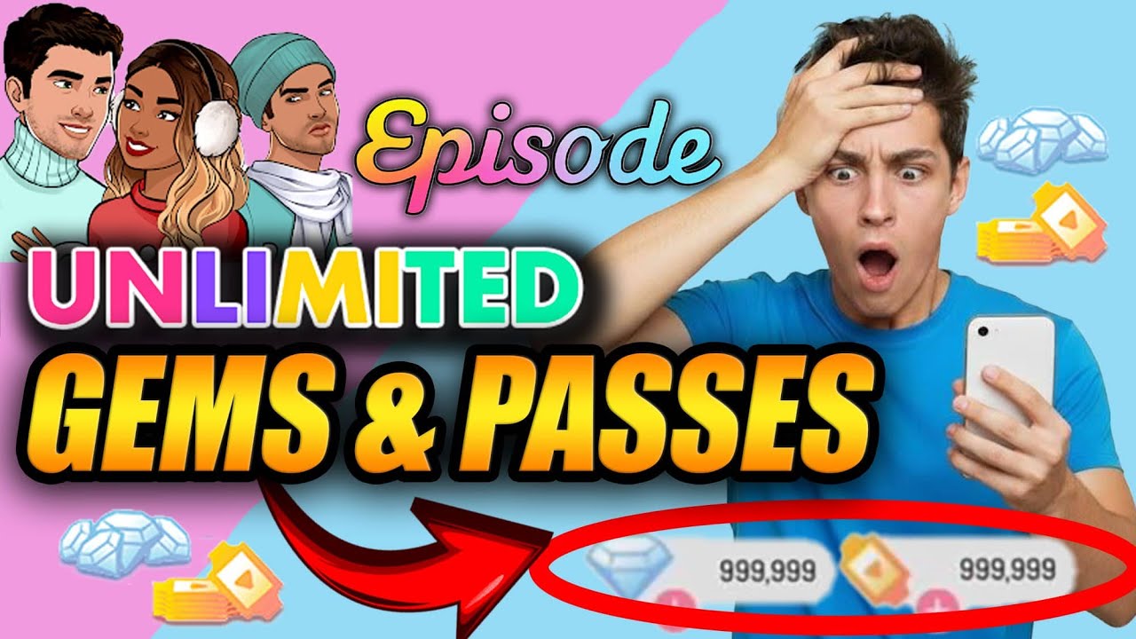 Episode: Choose Your Story Hack - Unlimited Free Passes & Gems!