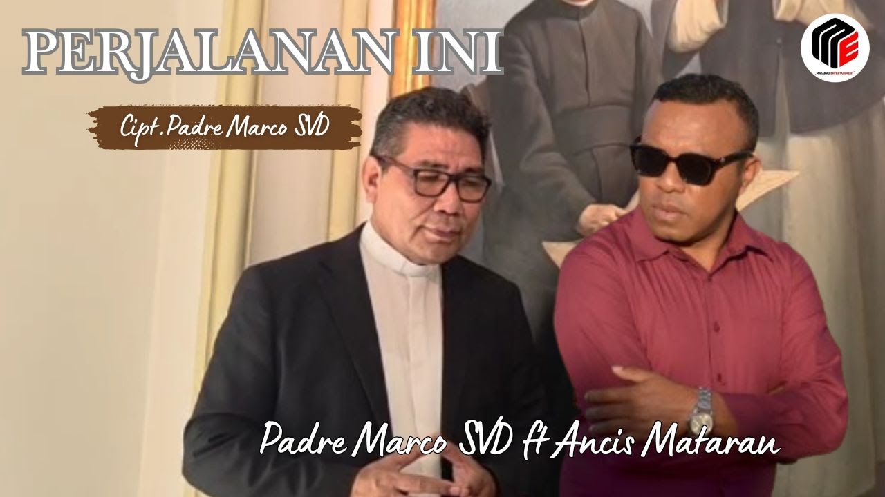PERJALANAN INI ||ANCIS MATARAU ft PADRE MARCO SVD || LAGU ROHANI TERBARU || Official Video Audio ||