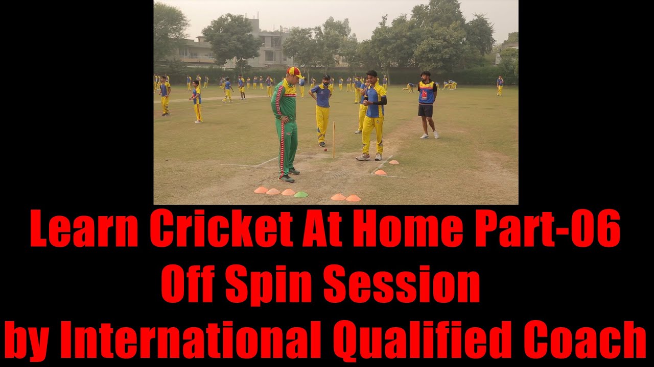 Learn Modern Cricket Techniques With International  Coach Off Spin Bowling Session Part-6
