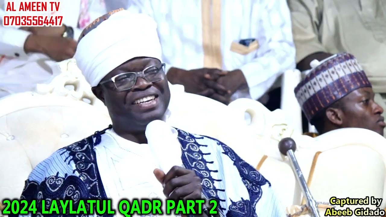1445/2024 RAMADAN LAYLATUL QADR OF THE CHIEF IMAM OF OFF (Part 2)