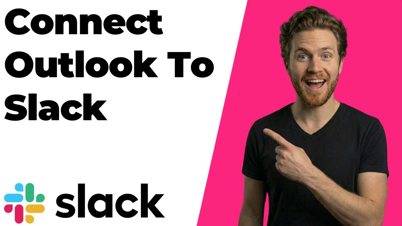 How To Connect Outlook To Slack (2026 Easy Guide)