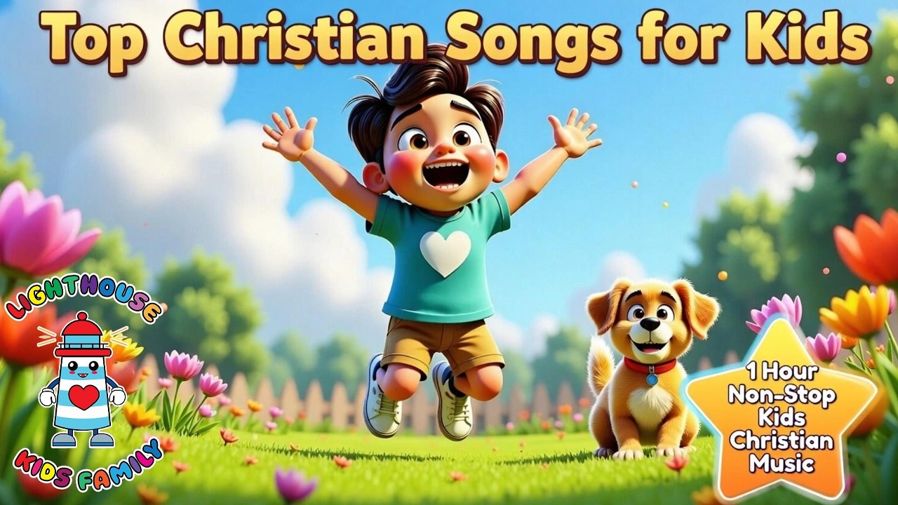 1 Hour Non-Stop Kids Christian Music Kids Christian Song with Moving Lyrics | Lighthouse Kids Family