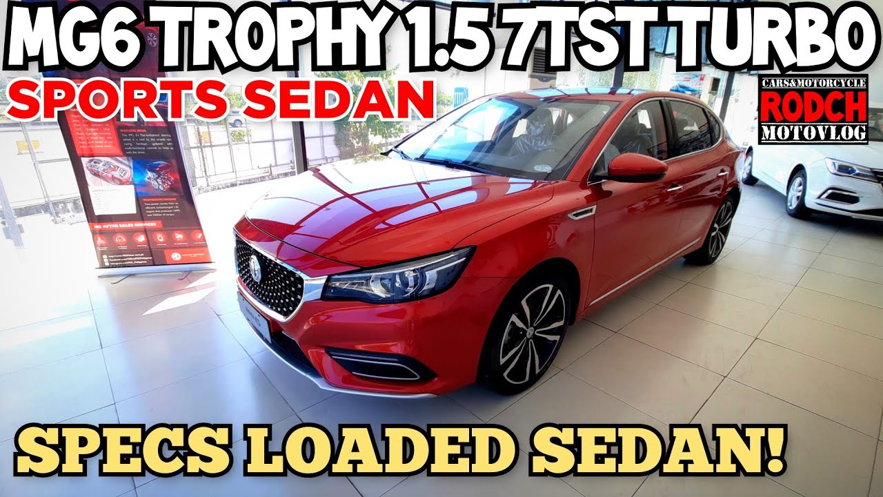 2020 MG 6 TROPHY 1.5L 7TST TURBO | Killer Budget Sport Sedan | Specs and Feature
