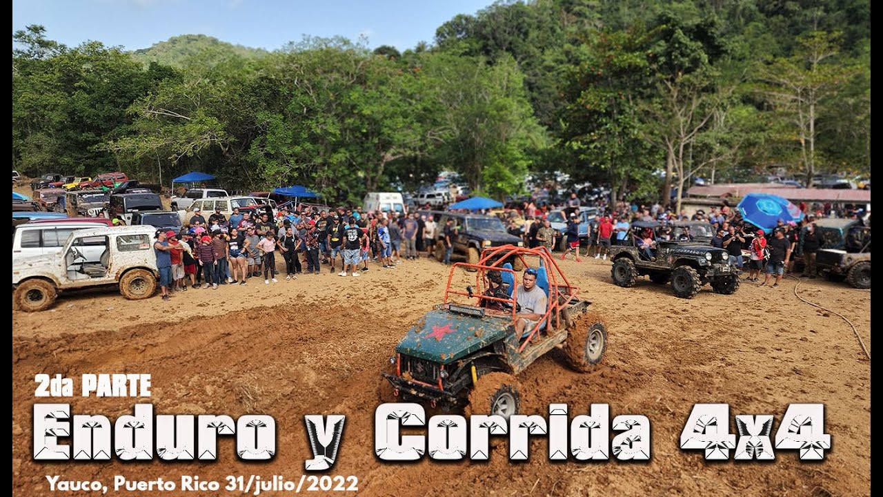 ENDURO Y CORRIDA 4X4 YAUCO I 2DA PARTE I 31 JULIO  2022 I RADAZONE
