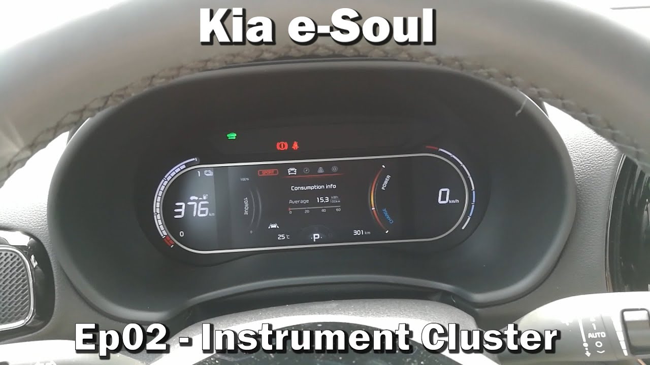Kia e-Soul - Ep02 - Instrument Cluster