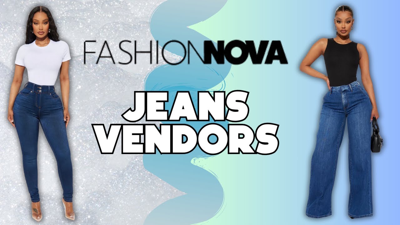 3 поставщика джинсов Fashion Nova (БЕСПЛАТНО) | Оптовые поставщики из США для бутиков