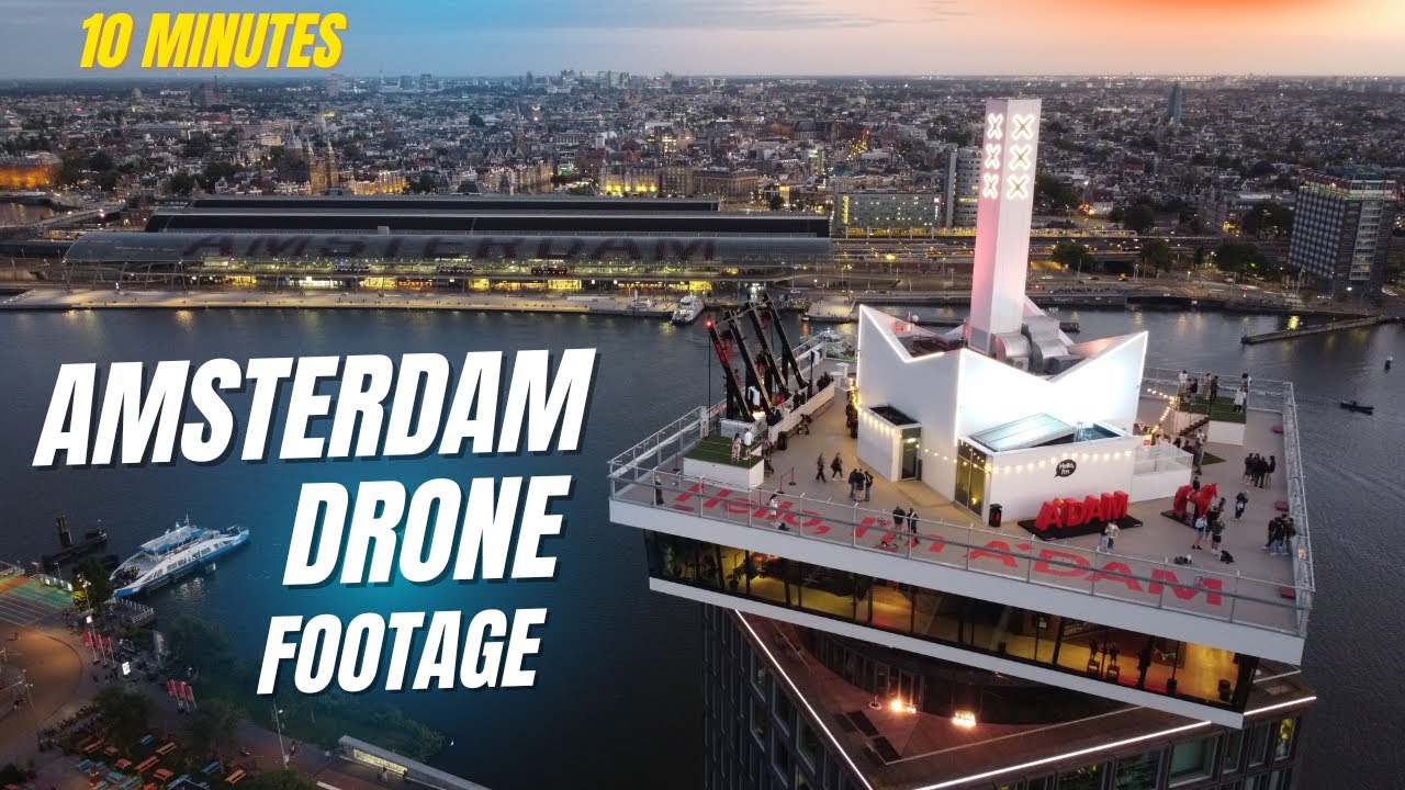 Amsterdam Drone Footage 10 Minutes | Amsterdam Aerial View