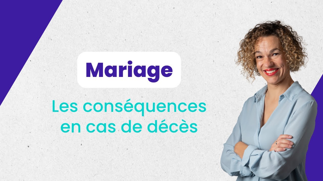 Mariage : Quelles sont les conséquences en cas de décès ?