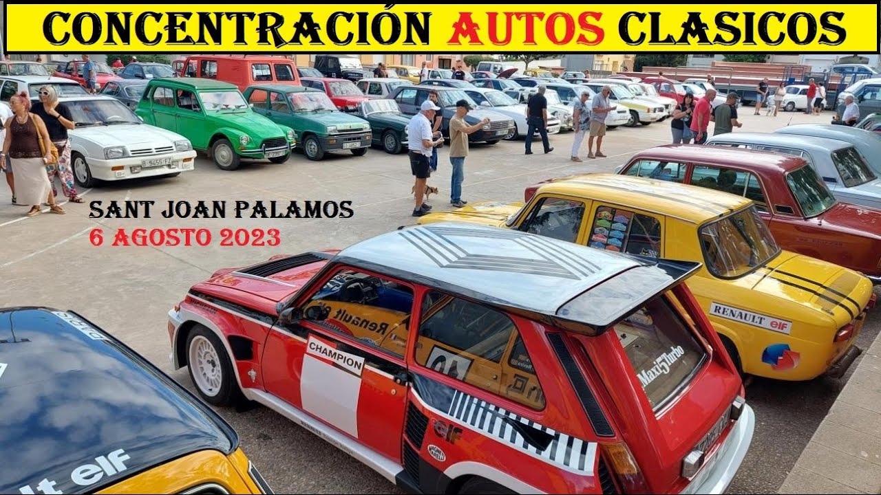 ✅️Concentración coches clásicos Sant Joan Palamos. Cars and coffee. Voitures anciennes.