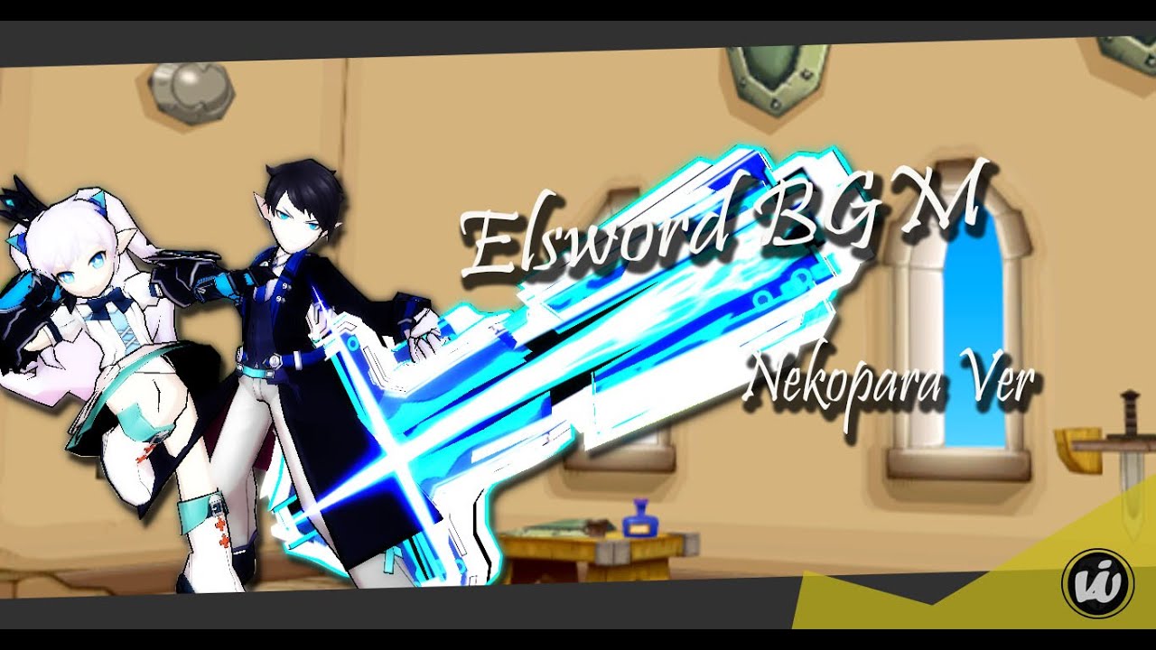 Elsword BGM (Nekopara Version)
