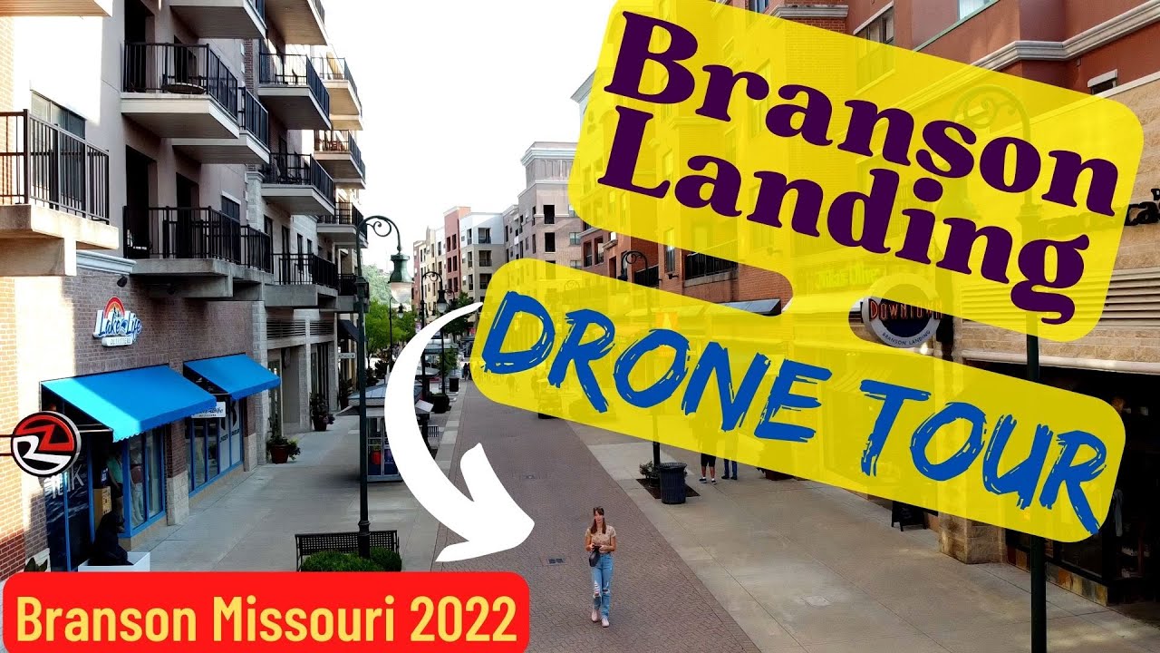 The Branson Landing (2023) DRONE Footage - Travel Tour