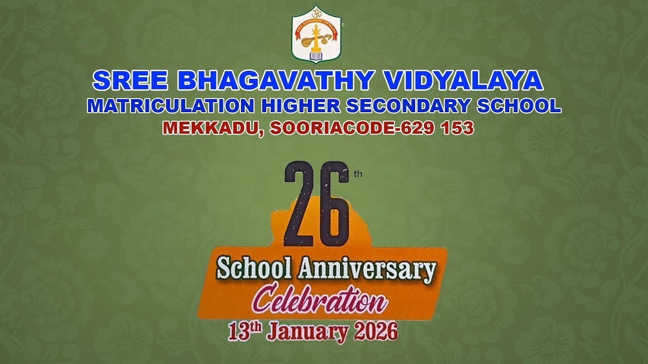 PART - 2 /SREE BHAGAVATHY VIDYALAYA MATRIC HIGHER SECONDARY SCHOOL, SOORIACODE...