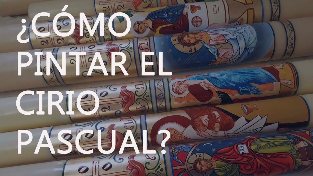 ¿cómo pintar el CIRIO PASCUAL? Pasos y CONSEJOS