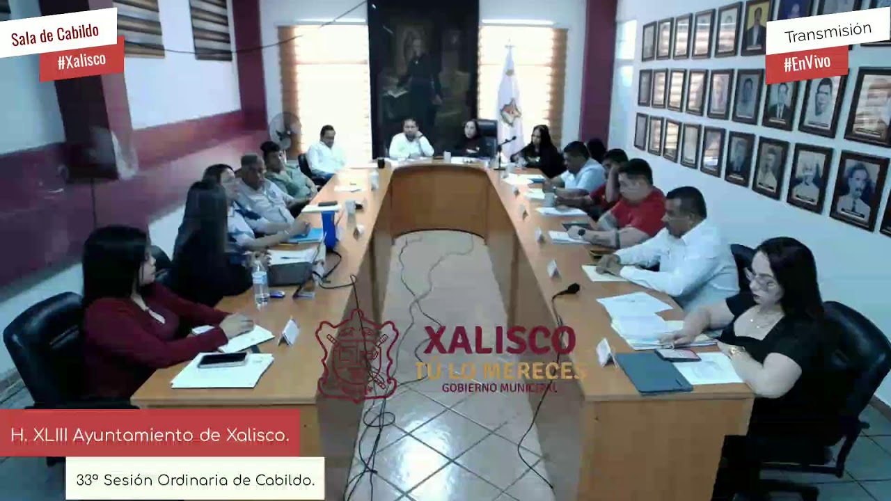 33ª Sesión Ordinaria de Cabildo | H. XLIII Ayuntamiento de Xalisco