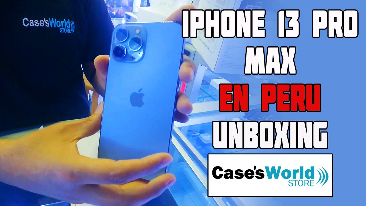IPHONE 13 PRO MAX EN PERU [UNBOXING]