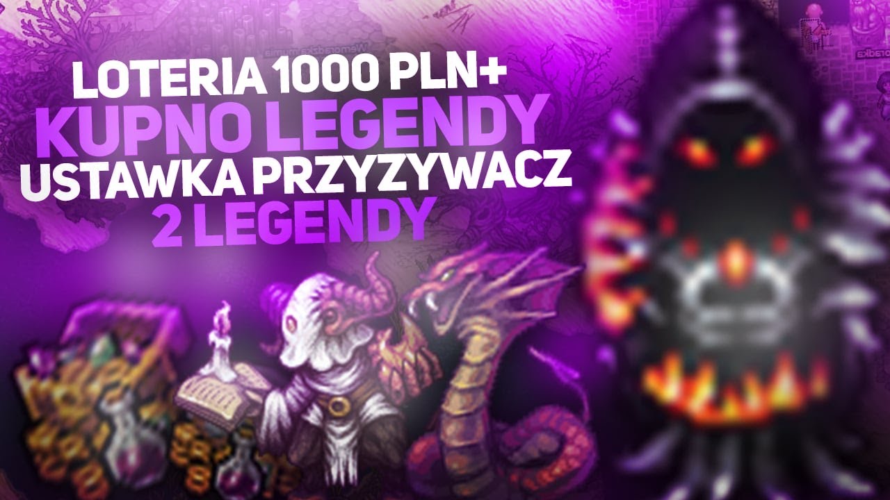 [Margonem]210h&Kupno legi eve, Loteria 1000zł+, ustawka przyzywacz, 2 legi, kolosi [Gordion]