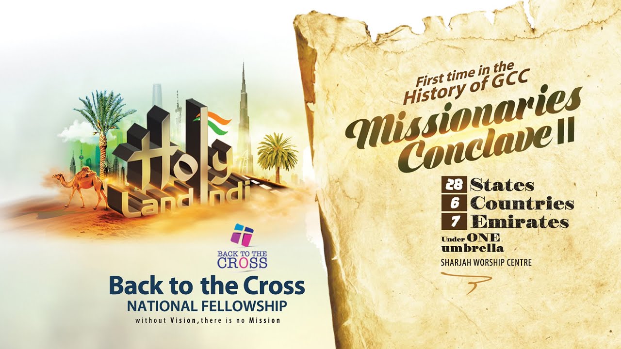 MISSIONARIES CONCLAVE - II First time in the History of GCC | Sharjah Worship Centre | 09 Nov 2024