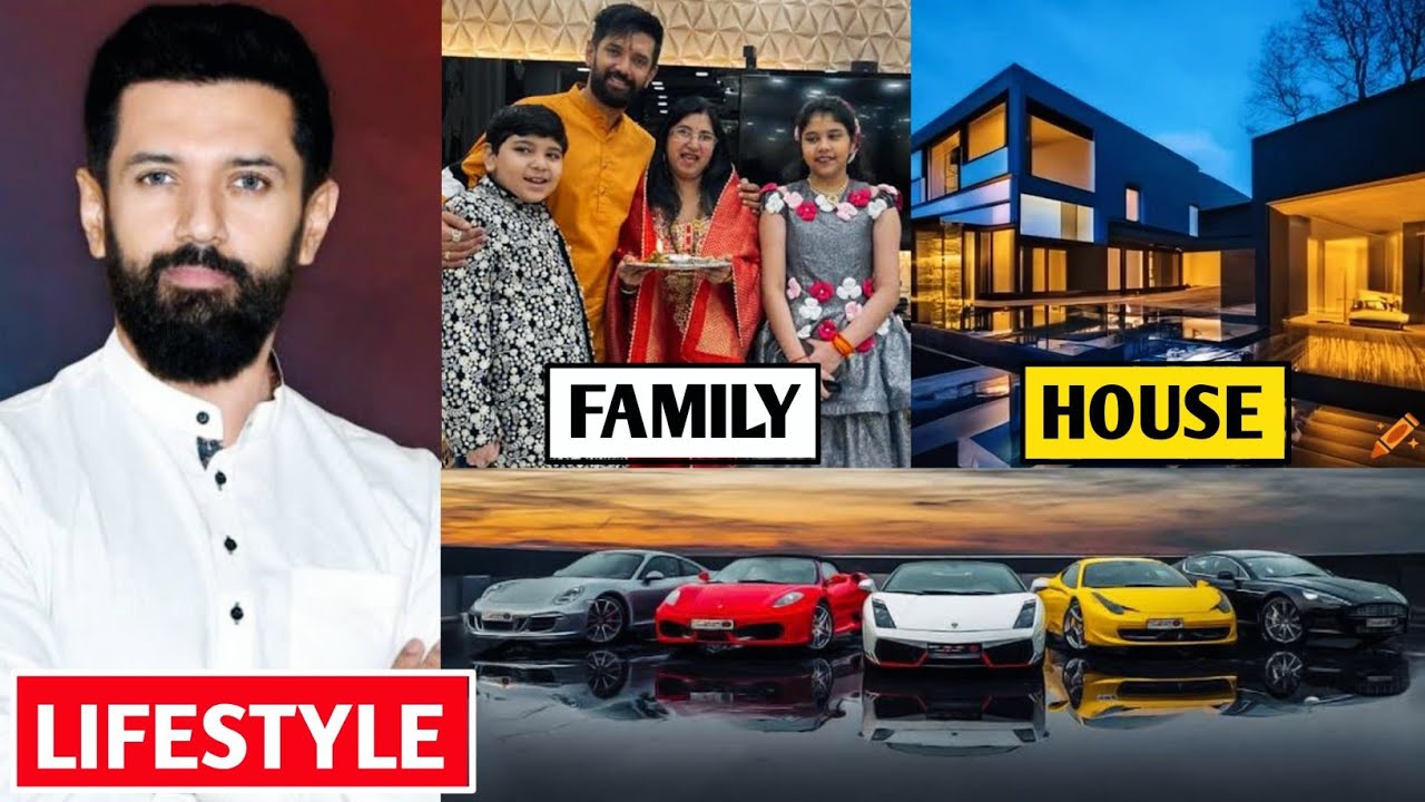 Chirag Paswan Lifestyle 2024, Age, Family, House, Net worth, Wife, Biography