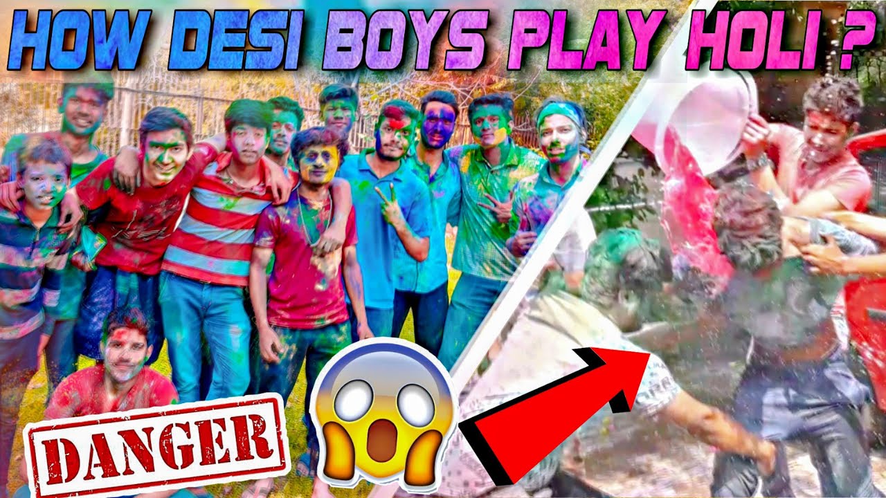 HOW DESI BOYS PLAY HOLI ? | HOLI 2019 SPECIAL VLOG | ⚠️DANGEROUS⚠️ | REALITY OF DESI BOYS IN HOLI