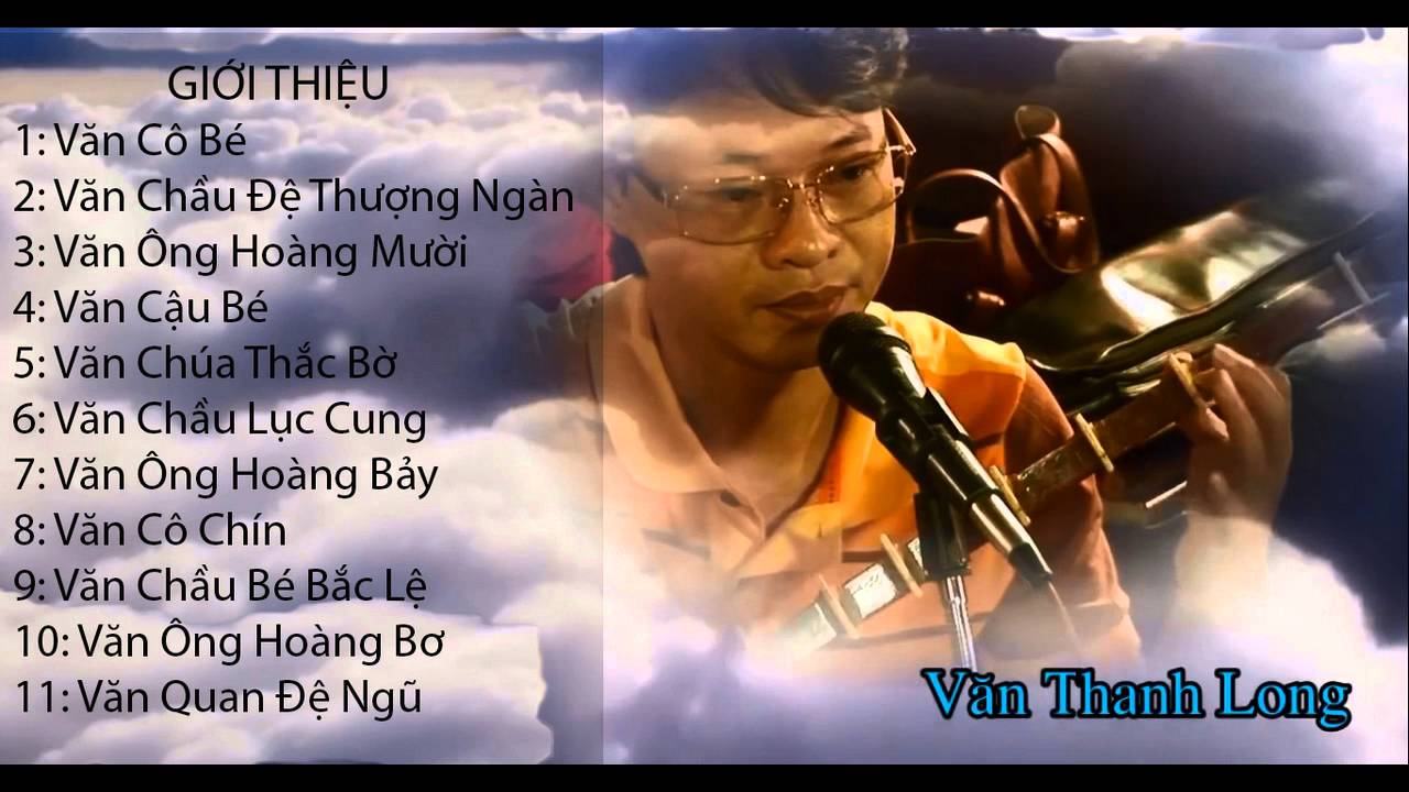 🎵Những Bài Hát Chầu Văn Hay Nhất - Văn Thang Long