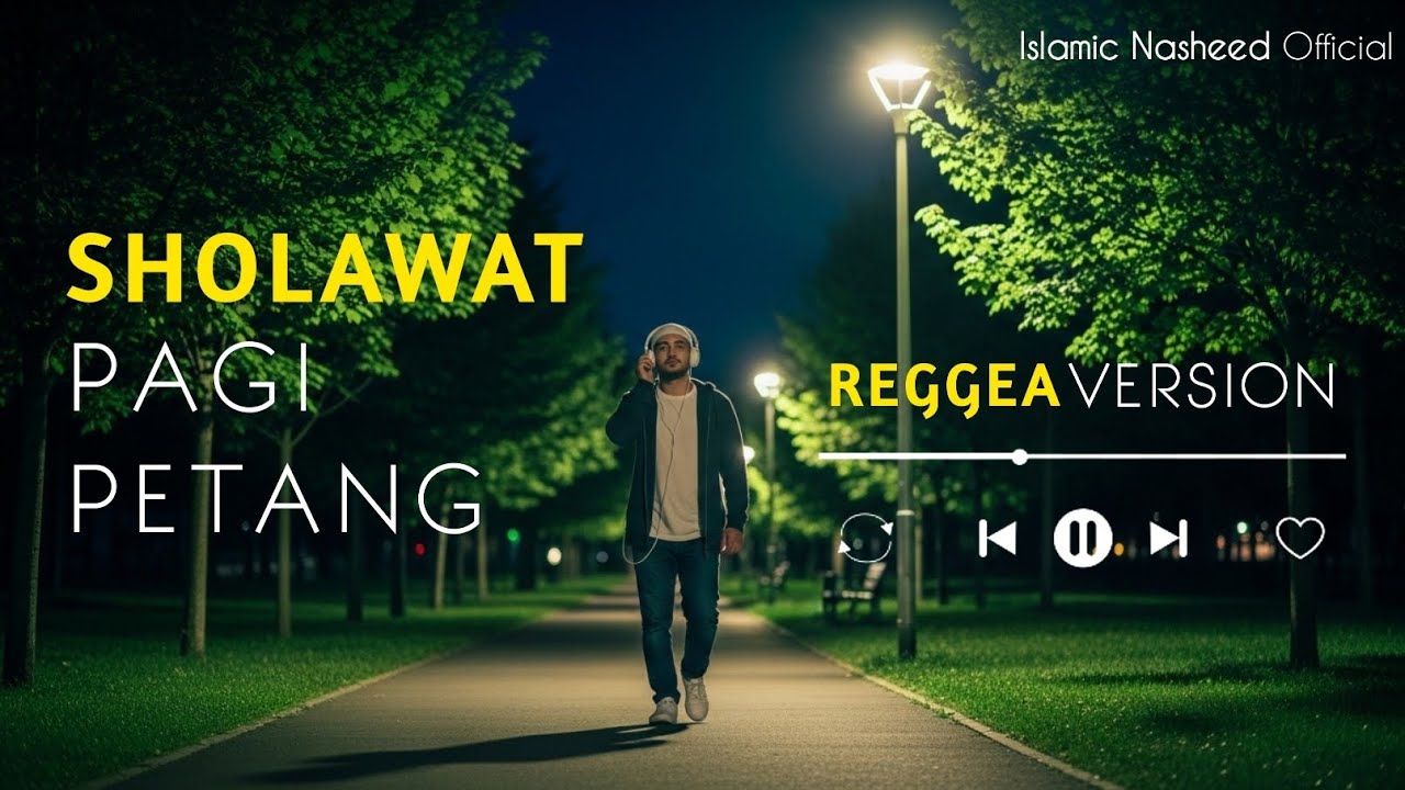 SHOLAWAT PAGI PETANG | REGGEA VERSION #remix #arabic #ramadhan 